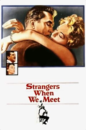 Strangers When We Meet's poster