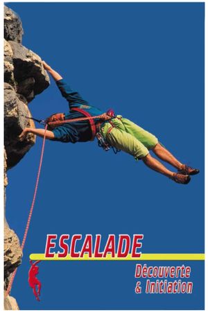 Escalade - Découverte & Initiation's poster