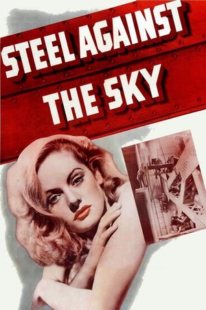 Steel Against the Sky's poster