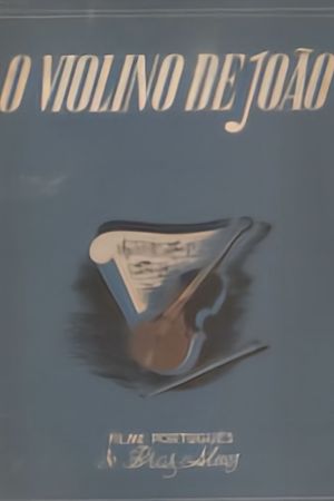 O Violino do João's poster