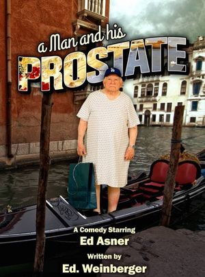 A Man and His Prostate's poster