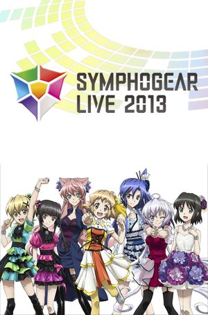 Symphogear Live 2013's poster