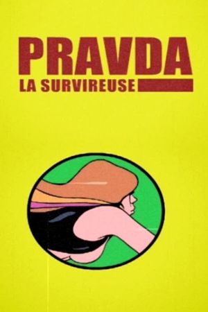 Pravda la Survireuse's poster