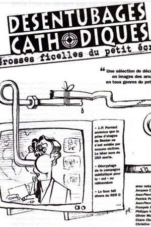 Désentubages cathodiques's poster image