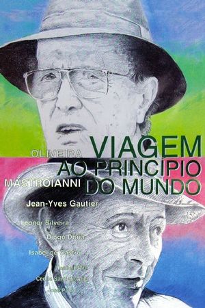 Voyage to the Beginning of the World's poster