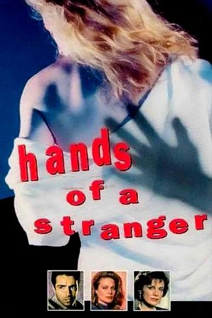 Hands of a Stranger's poster