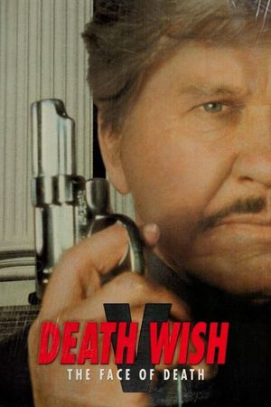 Death Wish: The Face of Death's poster