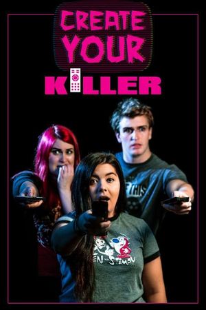 Create Your Killer's poster