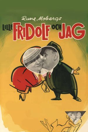 Lille Fridolf och jag's poster