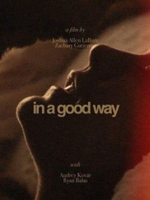 In a Good Way's poster