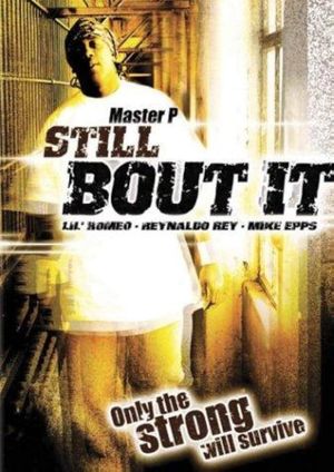 Still 'Bout It's poster
