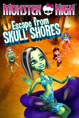 Monster High: Escape from Skull Shores's poster