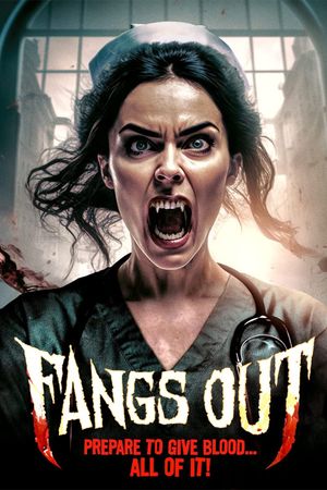 Fangs Out's poster