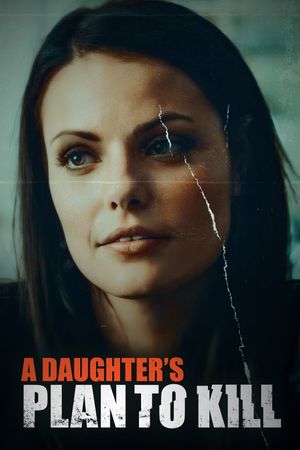 A Daughter's Plan to Kill's poster