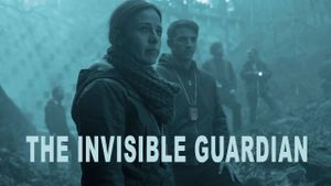 The Invisible Guardian's poster