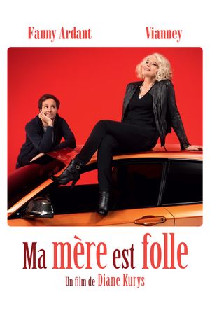 My Mother Is Crazy's poster