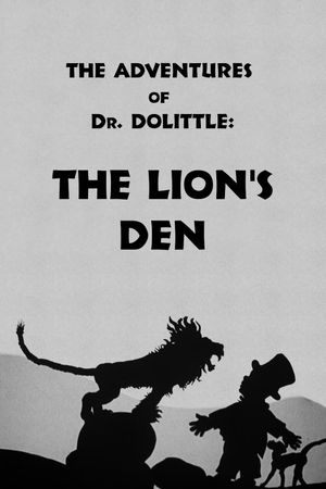The Adventures of Dr. Dolittle: Tale 3 - The Lion's Den's poster