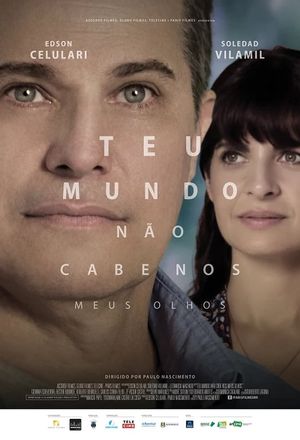 Teu Mundo Não Cabe Nos Meus Olhos's poster