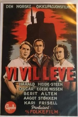 Vi vil leve's poster