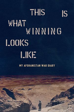 This Is What Winning Looks Like's poster