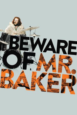 Beware of Mr. Baker's poster