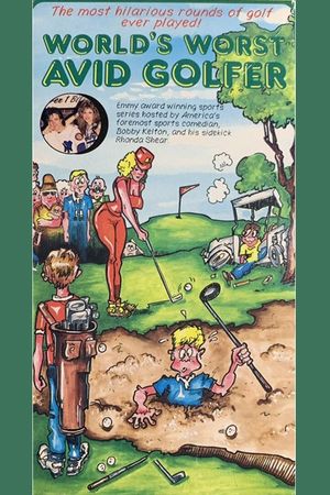 World’s Worst Avid Golfer's poster