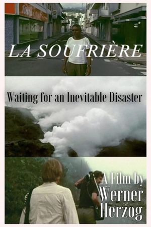 La Soufrière: Waiting for an Inevitable Catastrophe's poster
