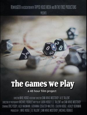 The Games We Play's poster