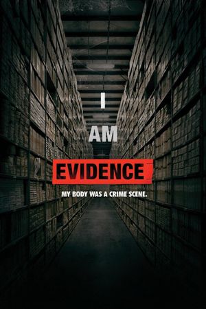 I Am Evidence's poster