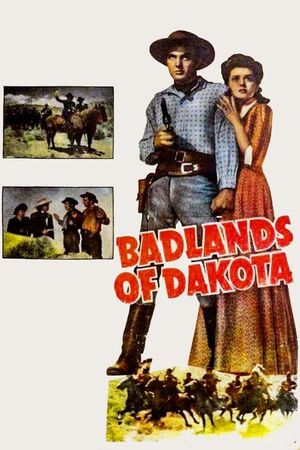 Badlands of Dakota's poster