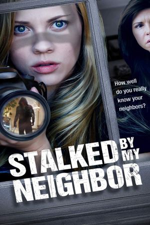 Stalked by My Neighbor's poster