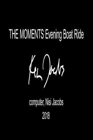 The Moments: Evening Boat Ride's poster