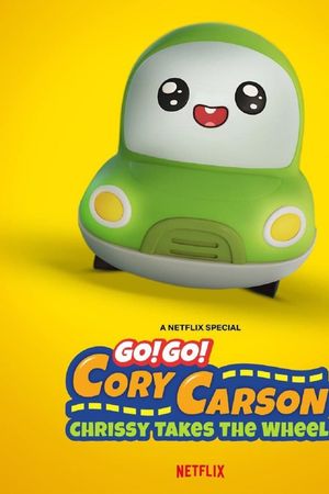 Go! Go! Cory Carson: Chrissy Takes the Wheel's poster