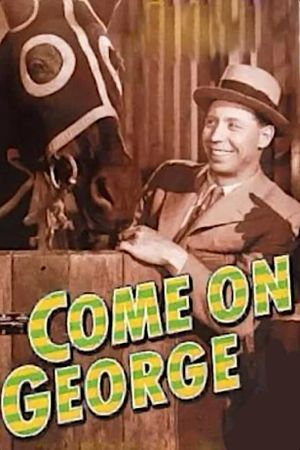 Come on George!'s poster