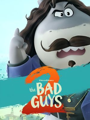 The Bad Guys 2's poster