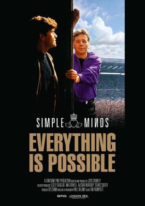 Simple Minds: Everything Is Possible's poster