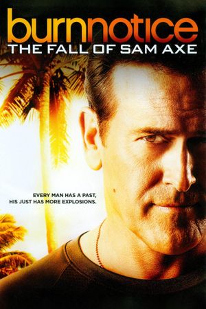 Burn Notice: The Fall of Sam Axe's poster