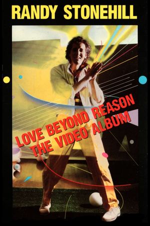 Love Beyond Reason - The Video Album's poster