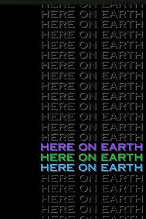 Here on Earth's poster