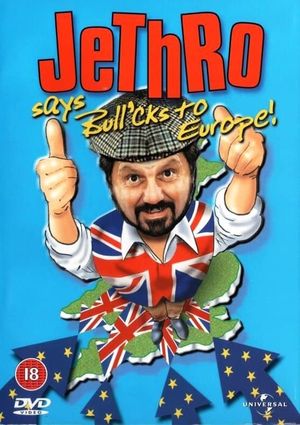 Jethro says Bull'cks to Europe!'s poster