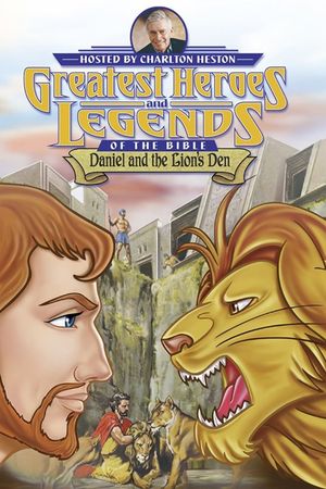 Greatest Heroes and Legends of the Bible: Daniel and the Lion's Den's poster