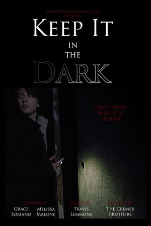 Keep It in the Dark's poster