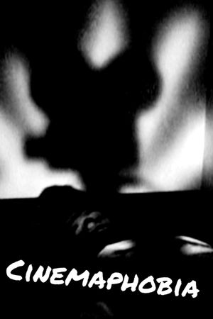 Cinemaphobia's poster
