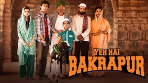 Yeh Hai Bakrapur's poster