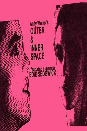 Outer and Inner Space's poster