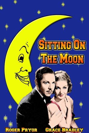 Sitting on the Moon's poster