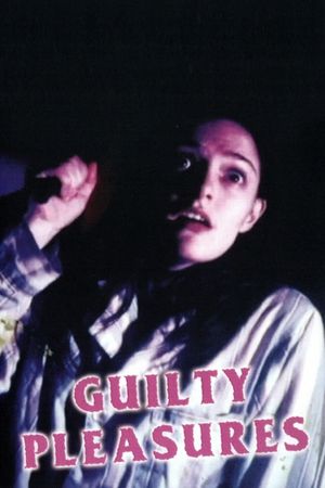 Guilty Pleasures's poster