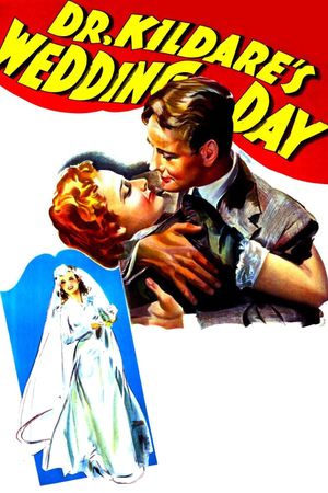 Dr. Kildare's Wedding Day's poster