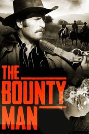 The Bounty Man's poster