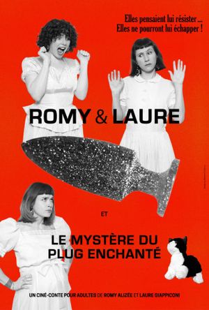 Romy & Laure... and the Mystery of the Enchanted Plug's poster